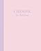 Sketchbook: Choose to Believe (Pink and Purple) 8x10 - BLANK JOURNAL WITH NO LINES - Journal noteboo by Premise Content