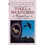 To Kill a Mockingbird By Harper Lee