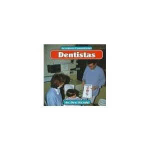Dentistas (Servidores comunitarios) (Spanish Edition)