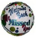 18" Welcome Back, Missed You