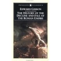 The History of the Decline and Fall of the Roman Empire: Abridged