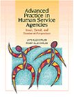 Advanced Practice in Human Service Agencies : Issues, Trends, and Treatment Perspectives, Alle-Corliss, Lupe A. and Alle-Corliss, Randall M., 0534348114
