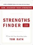 STRENGTHS FINDER 2.0: A NEW AND UPGRADED EDITION OF THE ONLINE TEST FROM GALLUP S NOW DISCOVER YOUR STRENGTHS
