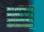 Download Telephone Health Assessment: Guidelines for Practice Download Telephone Health Assessment: Guidelines for Practice