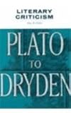 Literary Criticism : Plato to Dryden, , 0814311601