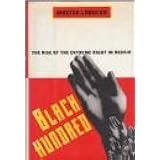 Black Hundred: The Rise of the Extreme Right in Russia