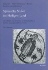 Spatantike Stifter im Heiligen Land : Darstellungen und Inschriften auf Bodenmosaiken in Kirchen, Synagogen und Privathausern, Baumann, Peter, 3895001031