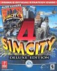 Image de SimCity 4: Deluxe Edition (also Covers Rush Hour Expansion) (Prima's Official Strategy Guide)