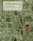 Anthropology : A Perspective on the Human Condition, Schultz, Emily A. and Lavenda, Robert H., 1559348720