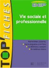 Vie sociale et professionnelle