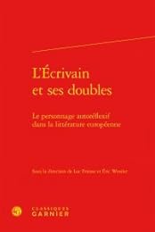 L' écrivain et ses doubles