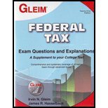 Federal Tax Exam Questions and Explanations, Irvin Gleim, James Hasselback, 1581949316