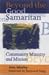 Beyond the Good Samaritan: Community ministry and mission by 