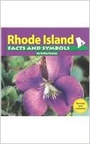Rhode Island Facts And Symbols The States And Their Symbols Feeney Kathy 9780736822701 Amazon Com Books