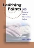 Learning Points : 100 Activities/Actions E-Communications Excellence, Garber, Peter, 087425809X