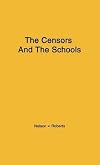[The Censors and the Schools] (By: Jack Nelson) [published: September, 1977]