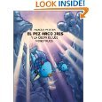 El pez arco iris y la cueva de los monstruos: Rainbow Fish and the Sea Monsters' Cave