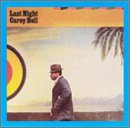 CAREY BELL - Last Night - Zortam Music