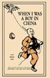 When I Was A Boy In China: Edited and with introductory comments by by 