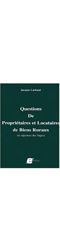 Questions de propriétaires et locataires de biens ruraux