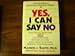 Yes, I Can Say No: A Parents Guide to Assertiveness Training for Children