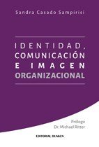 Identidad; Comunicacion E Imagen Organizacional