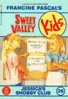 Jessica's Snobby Club (Sweet Valley Kids, No. 26)