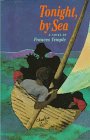 Front cover for the book Tonight, by Sea by Frances Temple