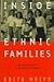 Inside Ethnic Families: Three Generations of Portuguese-Canadians (McGill-Queen's Studies in Ethnic History; Series One) - Edite Noivo