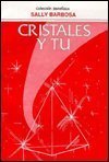 Portada de Cristales Y Tu
