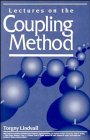 Lectures on the Coupling Method, Lindvall, Torgny, 0471540250