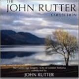 The Very Best of John Rutter - the Cambridge Singers, Cls, John Rutter ...