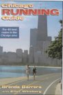 Front cover for the book Chicago Running Guide by Brenda Barrera