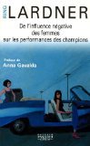 De l'influence négative des femmes sur les performances des champions
