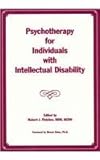Psychotherapy for Individuals with Intellectual Disability, , 1572561289