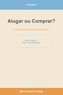 Livro Alugar ou Comprar?: A conta que ninguém te ensinou