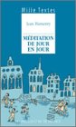 Méditation de jour en jour