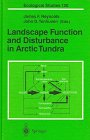 Landscape Function and Disturbance in Arctic Tundra, , 3540592636