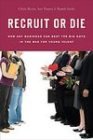 Recruit or Die (Hardcover)