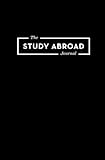 The Study Abroad Journal: Your Roadmap to an Epic