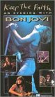 Keep the Faith - An Evening with Bon Jovi