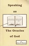 Speaking as the oracles of God