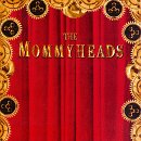 The Mommyheads - Sad Girl Lyrics - Zortam Music