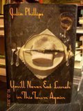 You'll Never Eat Lunch in This Town Again by Julia Phillips (1991-03-06)