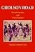 Gholson Road: Revolutionaries and Texas Rangers by Donna Gholson Cook