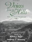 Voices From the Hills: Selected Readings of Southern Appalachia by