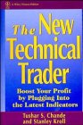 The New Technical Trader: Boost Your Profit by Plugging into the Latest Indicators (Wiley Finance)