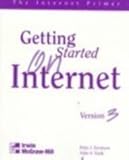 The Internet Primer Version 3 : Getting Started on Internet, Erickson, Fritz J. and Vonk, John A., 0073032034