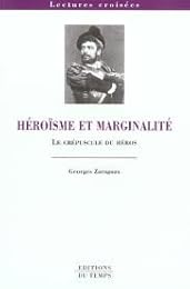 Héroïsme et marginalité