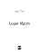 Livro Lugar Algum (Dias e Noites Inacabados)